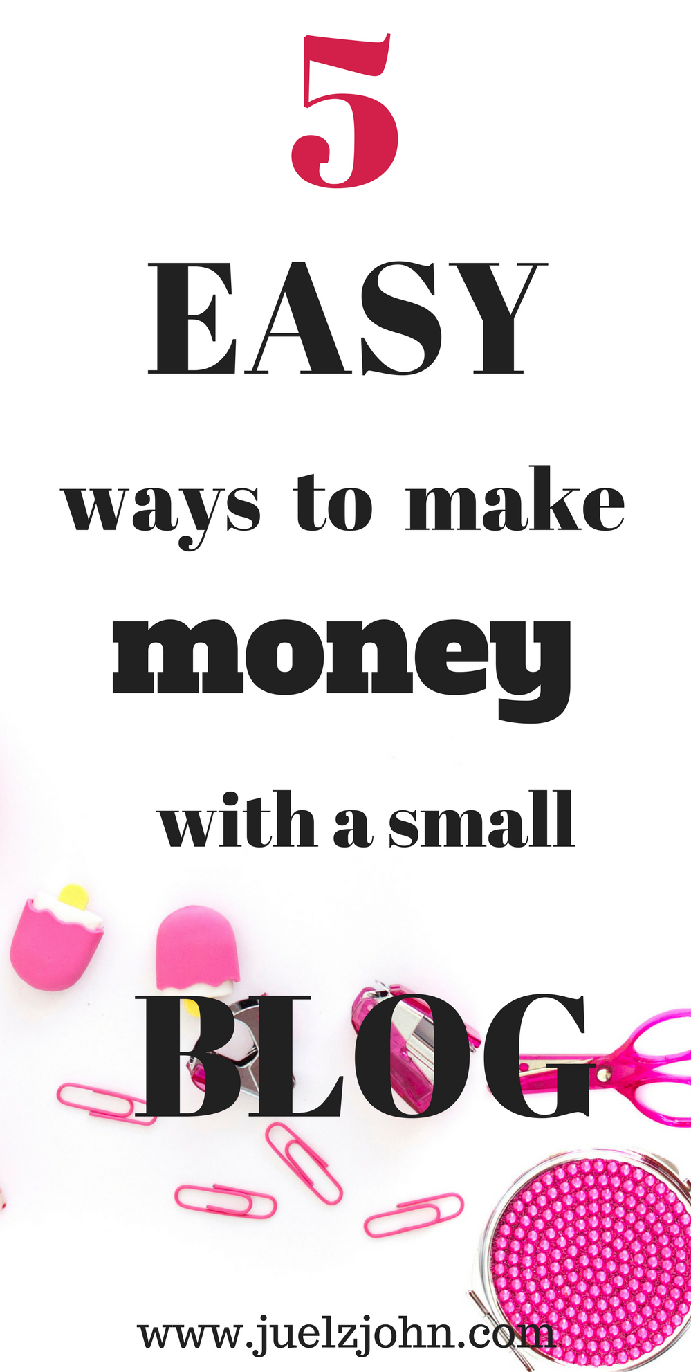 5 ways to make money blogging with a small blog