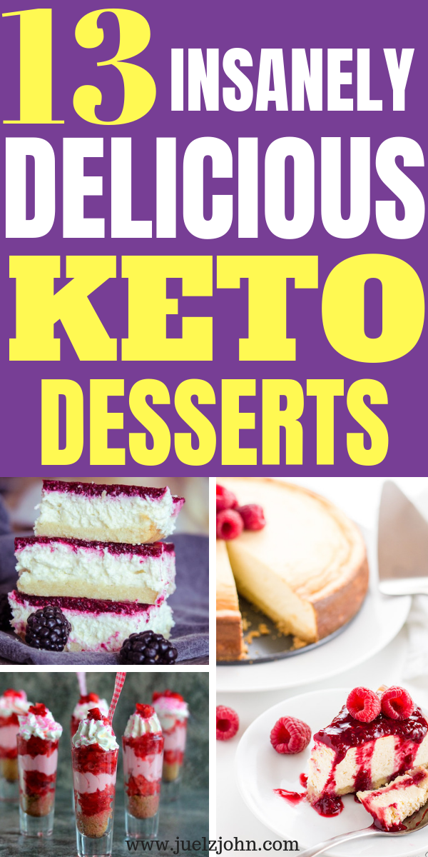 Easy Keto Dessert Recipes That’ll Satisfy Your Sweet Tooth - juelzjohn