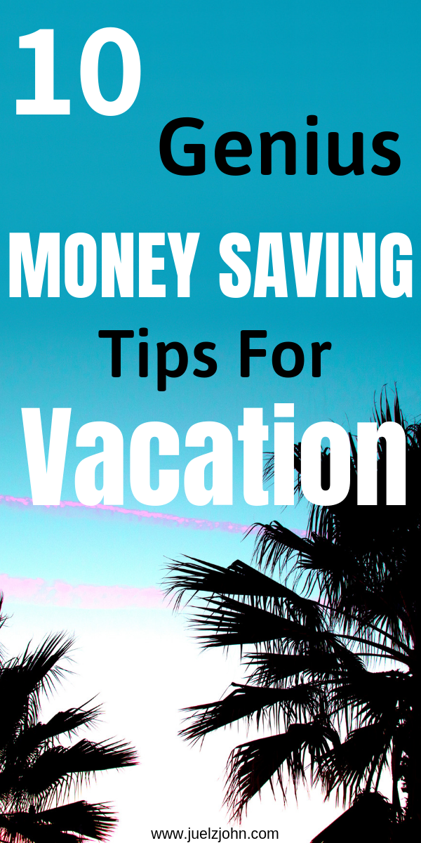 money saving tips for vacation