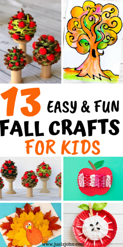 13 Easy DIY Fall Crafts For Kids That Are Super Affordable - juelzjohn