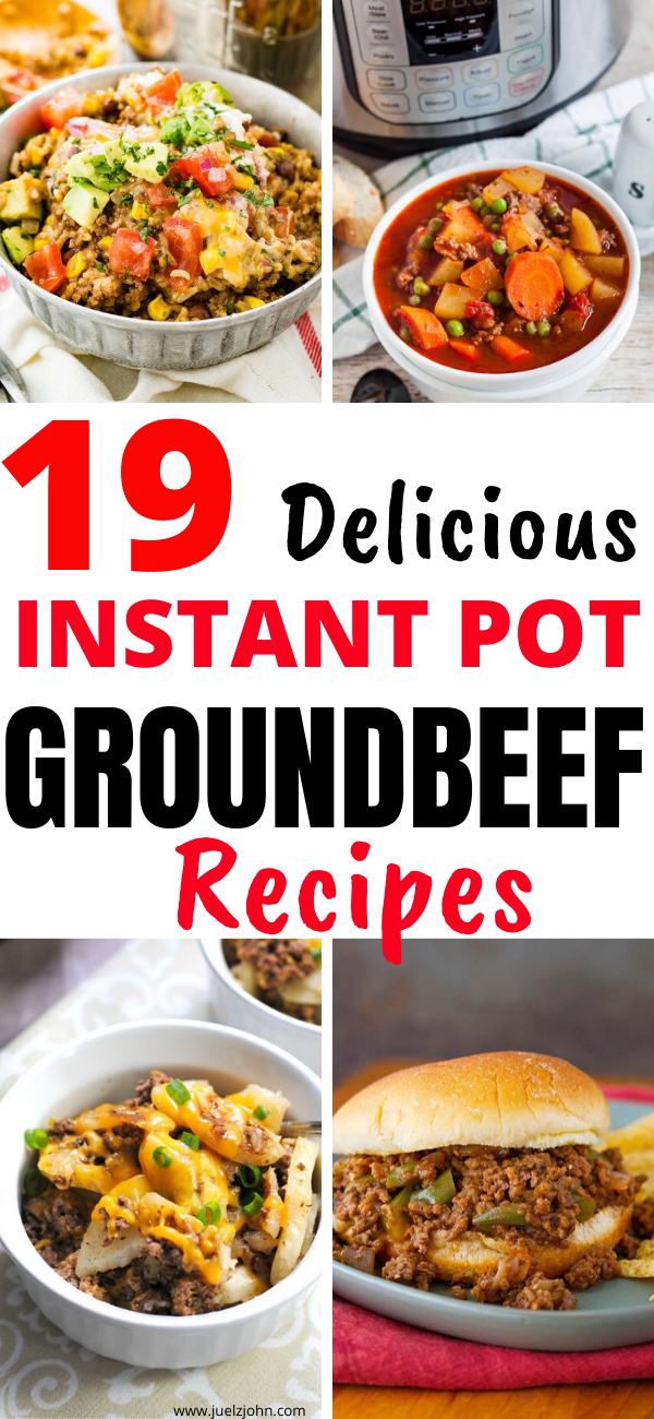 17 Healthy instant pot ground beef recipes - juelzjohn