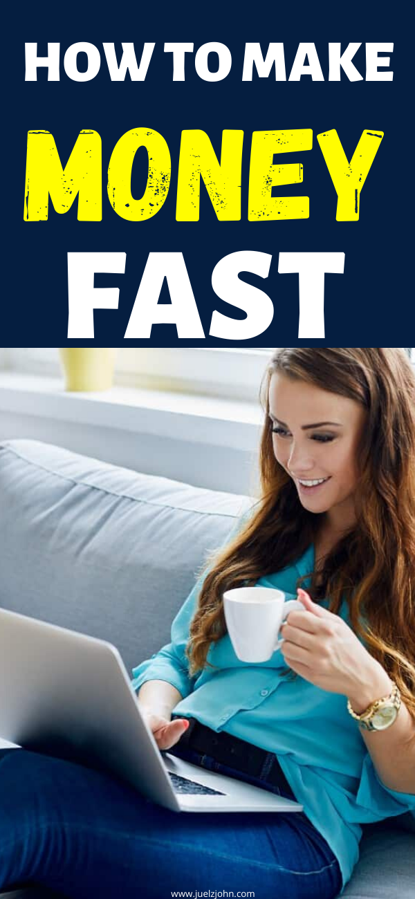 Easy ways to make money fast online and from home