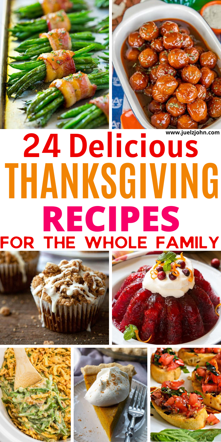 25 Best Thanksgiving recipes that’ll impress your guests - juelzjohn