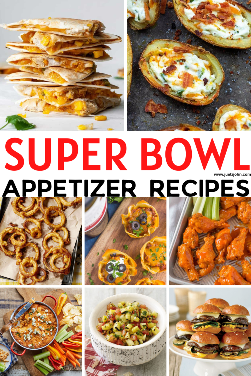 22 Easy Super Bowl Appetizer Ideas You Need To Try - Juelzjohn