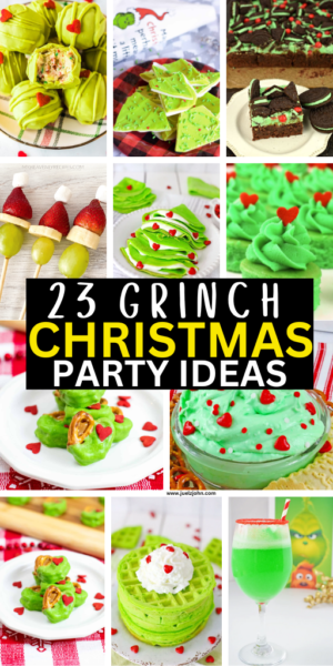 23 Best Grinch Christmas party ideas perfect for the holidays - juelzjohn