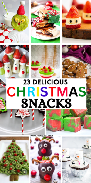 23 Fun Christmas Snacks For Kids ( That You'll Love Too) - juelzjohn