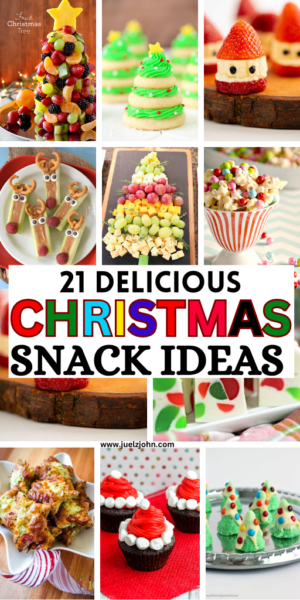 Christmas snack ideas that'll be a big hit this holiday season - juelzjohn