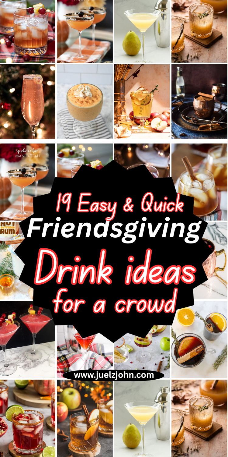 Friendsgiving drink ideas